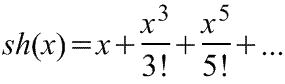 Разложение в ряд  Маклорена=Макларена функции shx