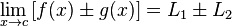 Предел f(x)+g(x) при x стремящемся к c.